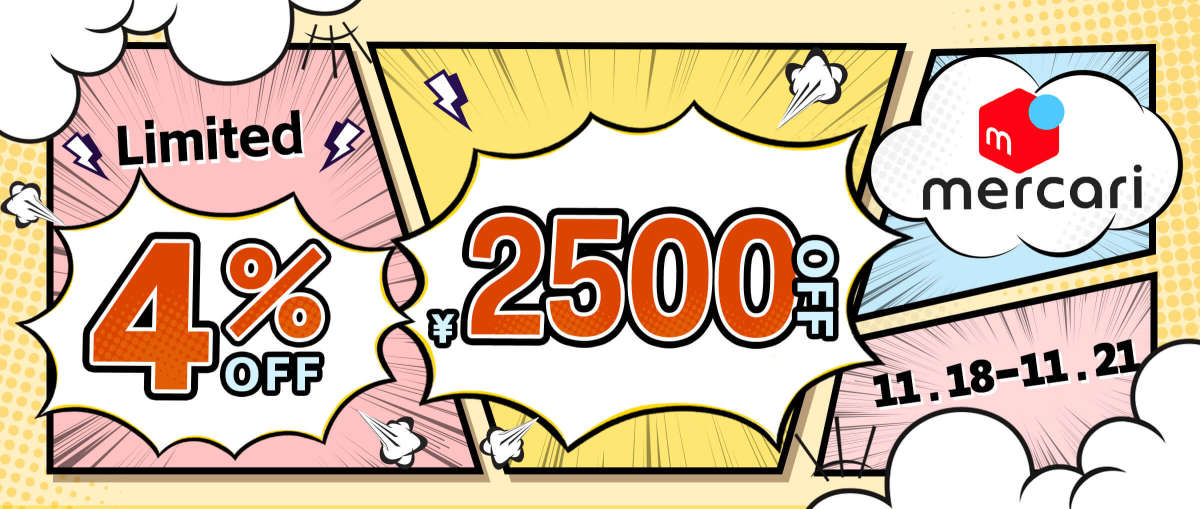 Mercari Limited 4% + ¥2,500 OFF