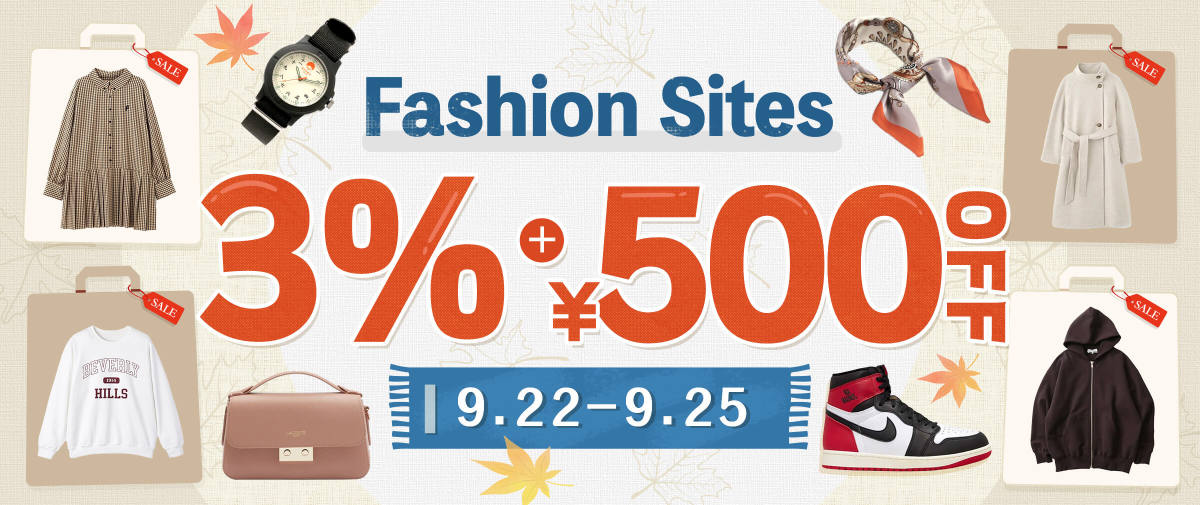 Fashion Sites Limited 3%+ ¥500 OFF
