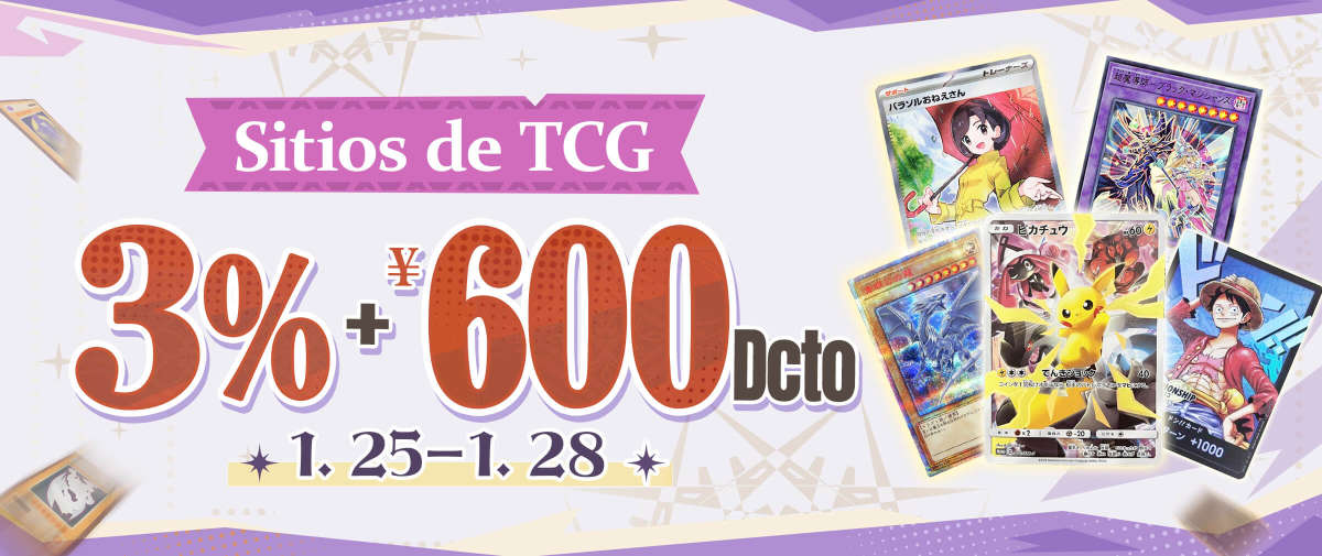 TCG Sites 3% + ¥600 Dcto